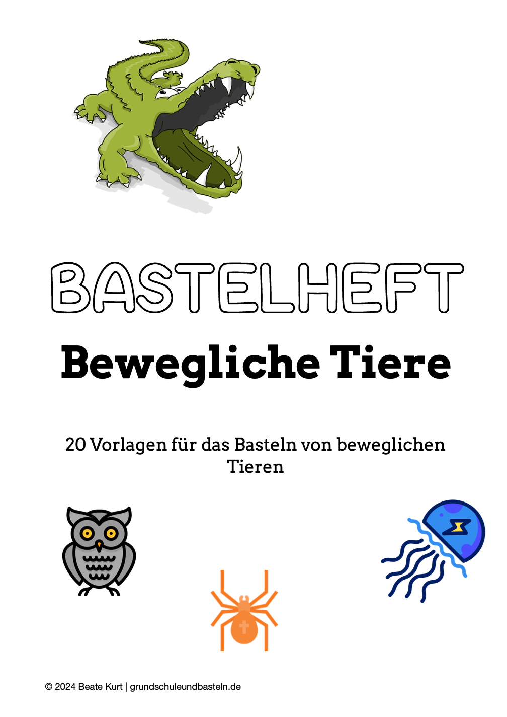 Bastelheft: Bewegliche Tiere