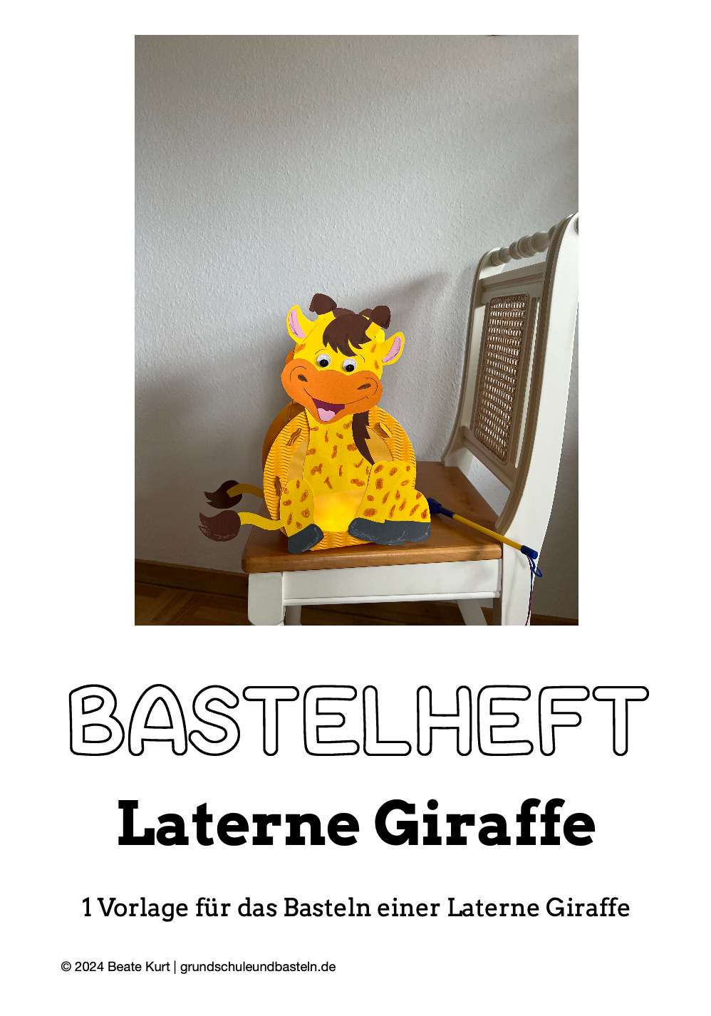 Bastelheft: Laterne Giraffe