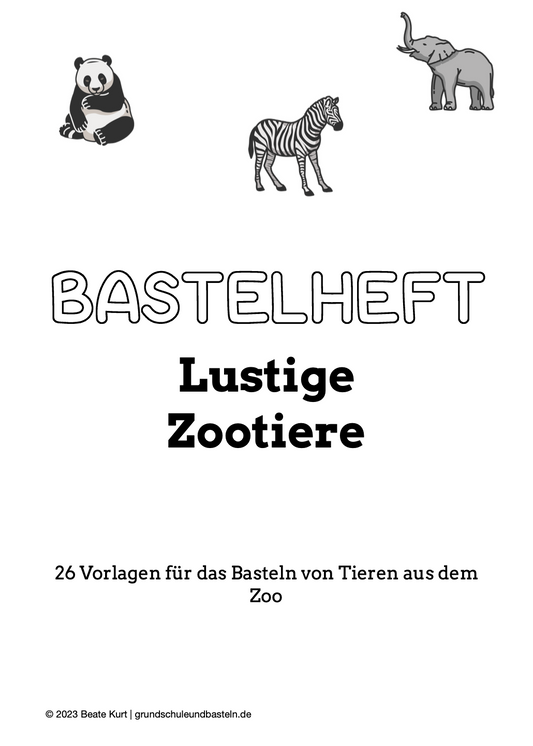 Bastelheft: Lustige Zootiere