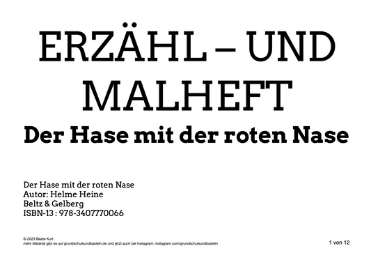 Erzähl– und Malheft: Der Hase mit der roten Nase