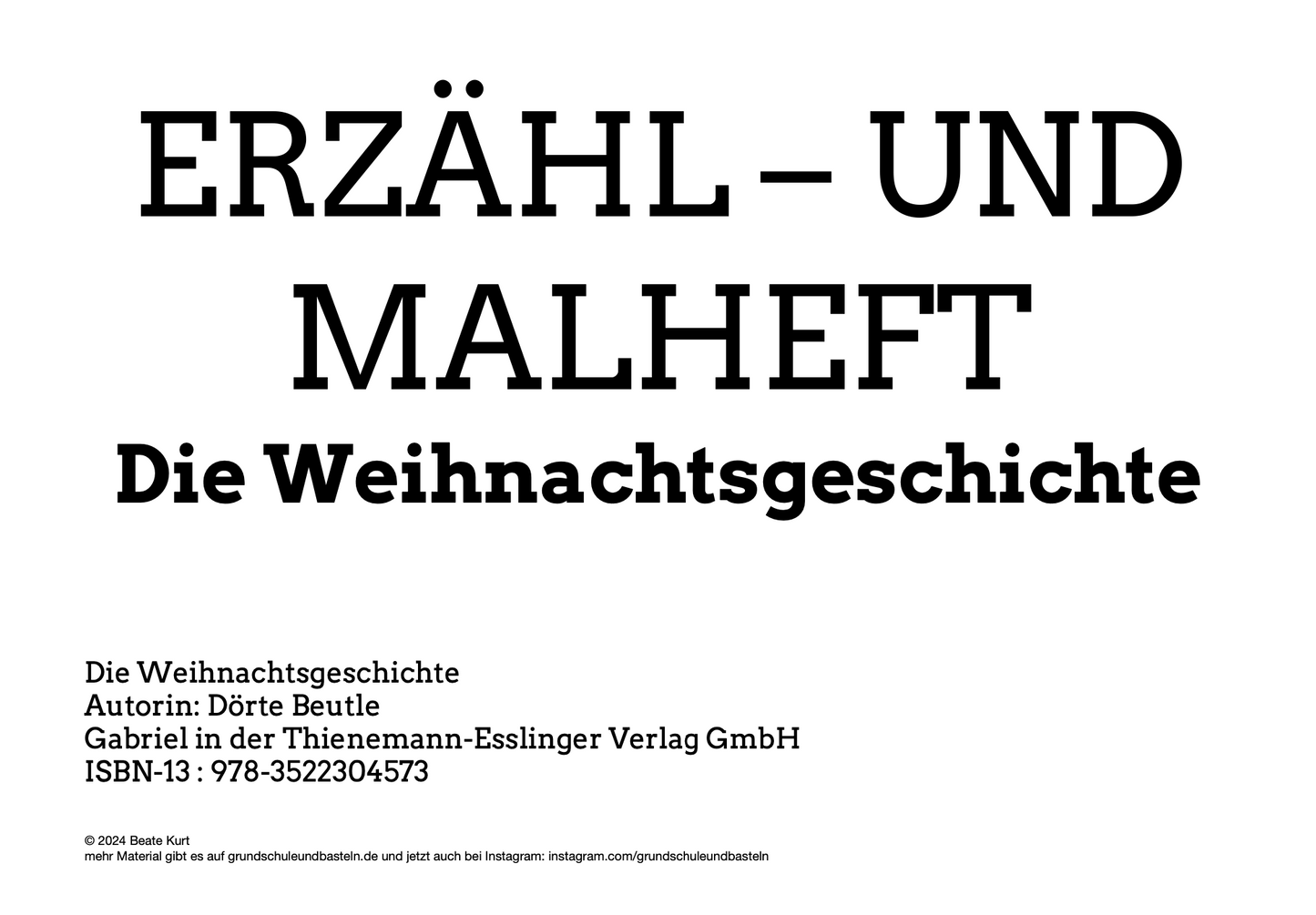 Erzähl– und Malheft: Die Weihnachtsgeschichte