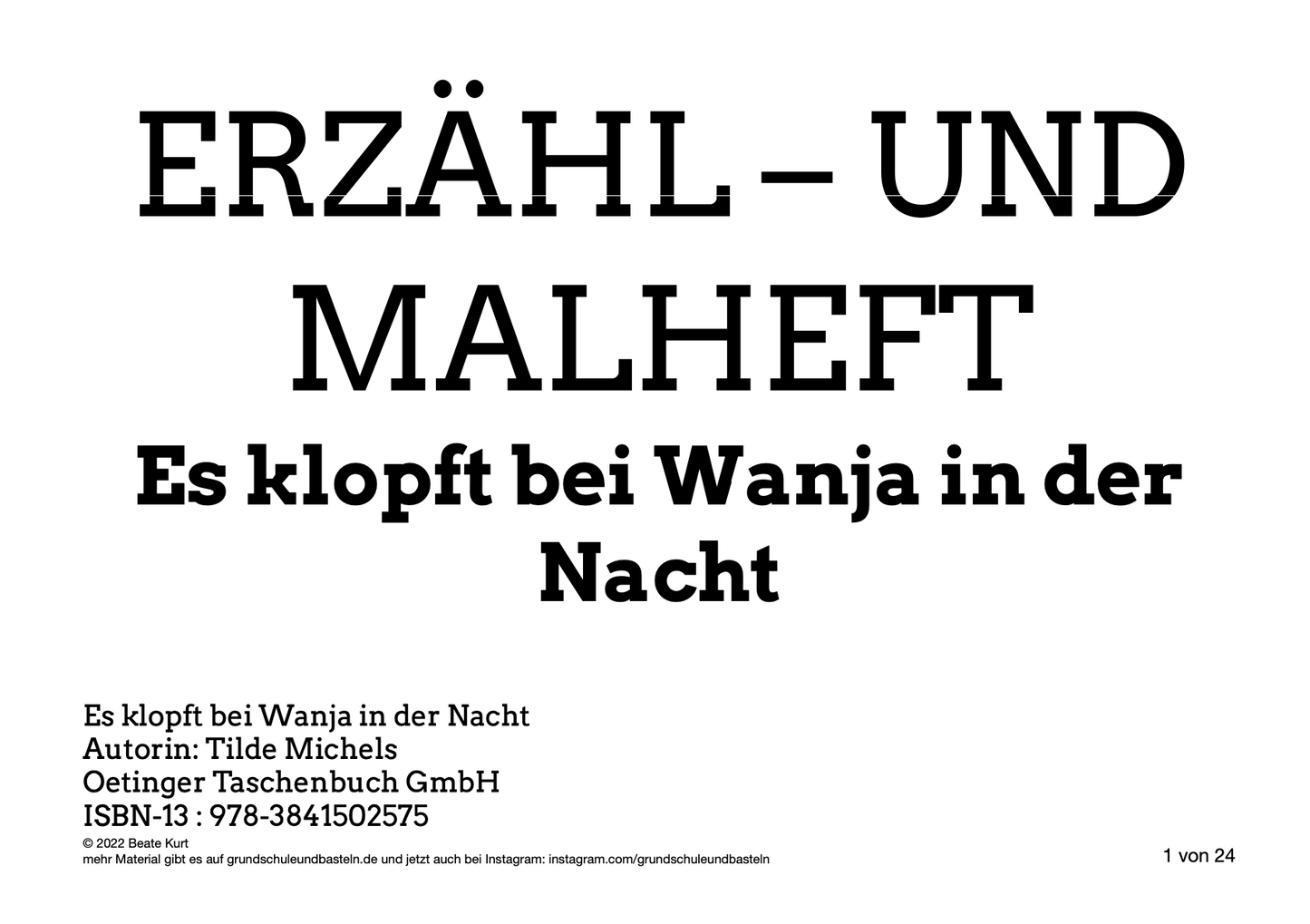 Erzähl– und Malheft: Es klopft bei Wanja in der Nacht