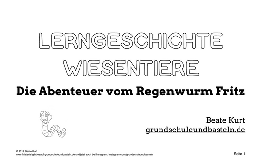 Lerngeschichte Wiesentiere: Die Abenteuer vom Regenwurm Fritz